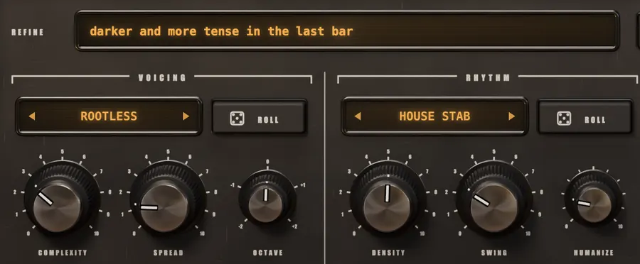 Refine field reading “darker and more tense in the last bar” above the voicing (Rootless) and rhythm (House Stab) sections with ROLL buttons and Complexity, Spread, Octave, Density, Swing and Humanize knobs.